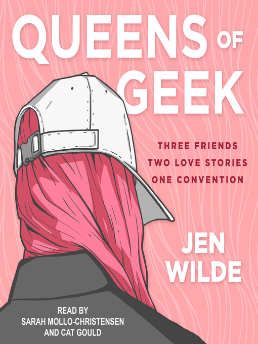 Title details for Queens of Geek by Jen Wilde - Available